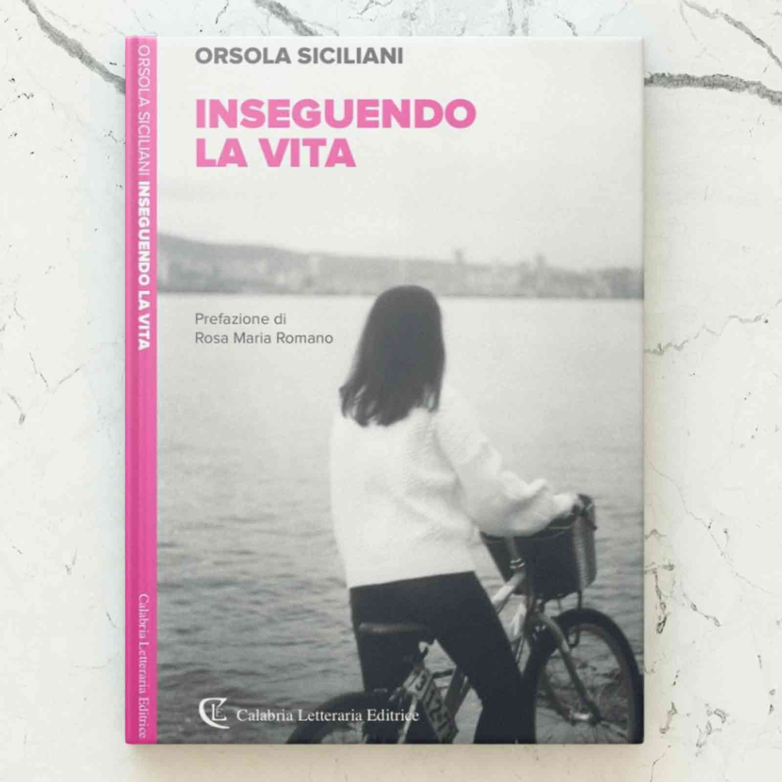 I Romanzi di Orsola Siciliani